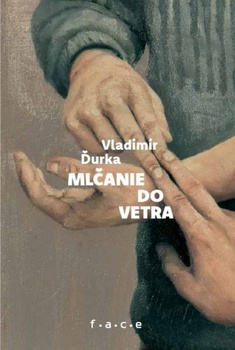 obálka: Mlčanie do vetra