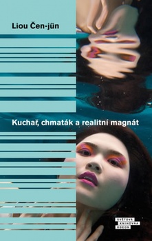 obálka: Kuchař, chmaták a realitní magnát