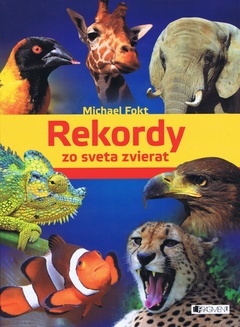 obálka: Rekordy zo sveta zvierat