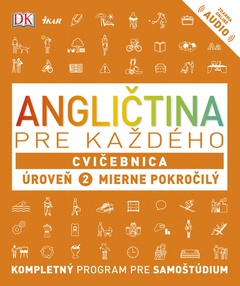 obálka: Angličtina pre každého - Cvičebnica: Úroveň 2 pre začiatočníkov