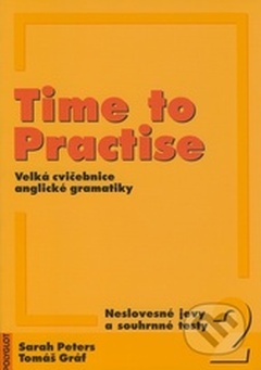 obálka: Time to Practise 2 - Neslovesné jevy a souhrnné testy