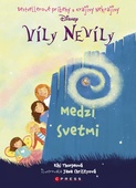 obálka: Víly Nevíly: Medzi svetmi