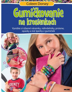 obálka: Gumičkovanie na krosienkach