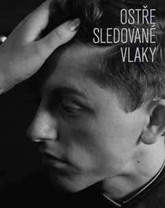 obálka: Ostře sledované vlaky