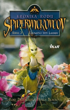 obálka: Kronika rodu Spiderwickovcov 3.