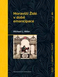 obálka: Moravští Židé v době emancipace