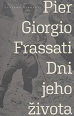 obálka: Pier Giorgio Frassati - Dni jeho života