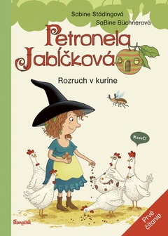 obálka: Petronela Jabĺčková 3: Rozruch v kuríne (prvé čítanie)