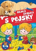 obálka: Hravá školka s pejsky - Aktivity pro předškoláky