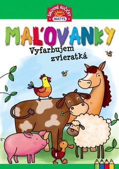 obálka: Maľovanky - Vyfarbujem zvieratká