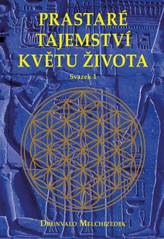 obálka: Prastaré tajemství květu života - sv.1 - 2.vydání