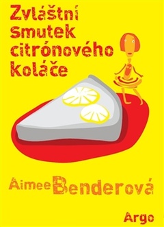 obálka: Zvláštní smutek citronového koláče