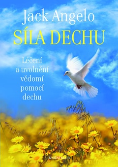 obálka: Síla dechu - Léčení a uvolnění vědomí pomocí dechu