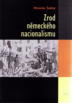 obálka: Zrod německého nacionalismu