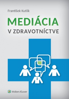 obálka: Mediácia v zdravotníctve