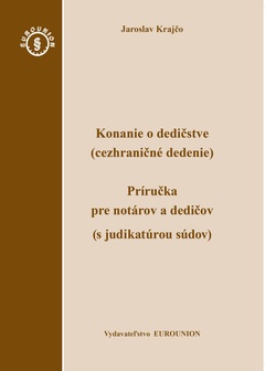 obálka: Konanie o dedičstve (cezhraničné dedenie)