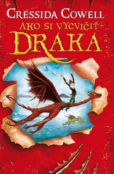 obálka: Cressida Cowell | Ako si vycvičiť draka (Ako si vycvičiť draka 1)