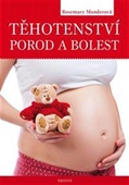 obálka: Těhotenství, porod a bolest