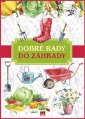 obálka: Dobré rady do záhrady