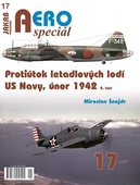 obálka: AEROspeciál 17 Protiútok letadlových lodí US Navy, únor 1942, 2. část