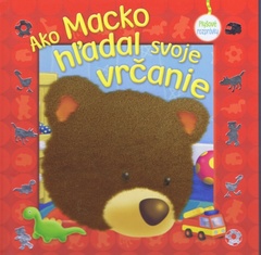 obálka: Ako Macko hľadal svoje vrčanie