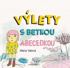 obálka: Výlety s Betkou Abecedkou + CD