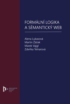 obálka: Formální logika a sémantický web