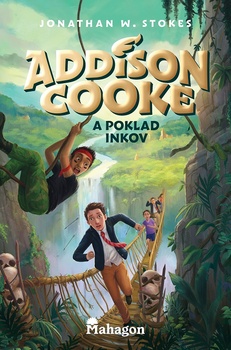 obálka: Addison Cooke a poklad Inkov