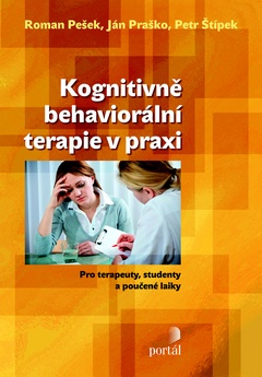 obálka: Kognitivně-behaviorální terapie v praxi