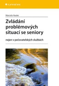 obálka: Zvládání problémových situací se seniory