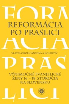 obálka: Reformácia po praslici