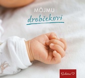 obálka: Môjmu drobčekovi