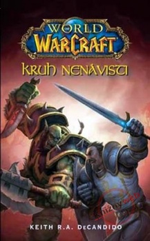 obálka: World of Warcraft - Kruh nenávisti - 2. vydání