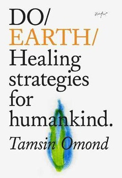 obálka: Do Earth : Healing Strategies for Humank