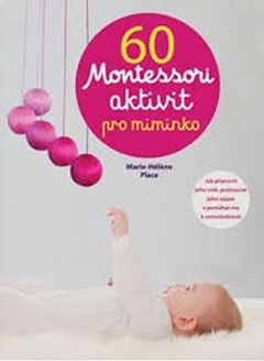 obálka: 60 aktivit Montessori pro moje miminko