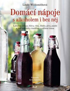 obálka: Domácí nápoje s alkoholem i bez něj