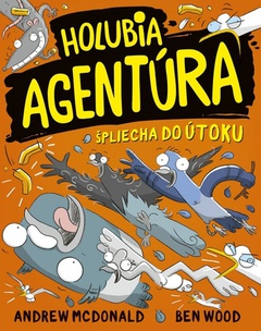 obálka: Holubia agentúra špliecha do útoku