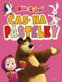 obálka: Máša a medveď - Čas na pastelky