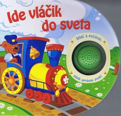 obálka: Ide vláčik do sveta