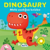 obálka: Malá zvuková knižka – Dinosaury