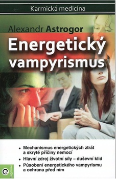 obálka: ENERGETICKÝ VAMPYRISMUS