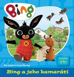 obálka: Bing a jeho kamaráti