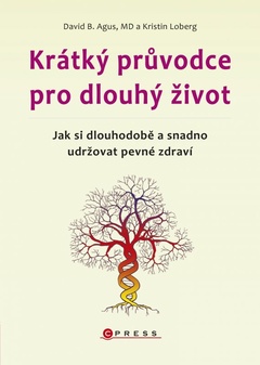 obálka: Krátký průvodce pro dlouhý život