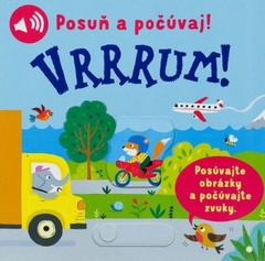 obálka: Vrrrum! Posuň a počúvaj!