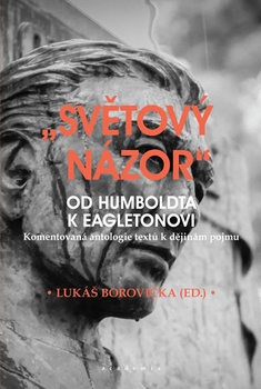 obálka: Světový názor - Od Humboldta k Eagletonovi