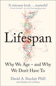 obálka: Lifespan: The Revolutionary Science Of Why We Age