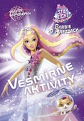 obálka: Barbie vo hviezdach Vesmírne aktivity