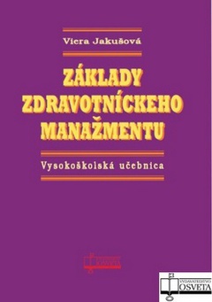 obálka: Základy zdravotníckeho manažmentu