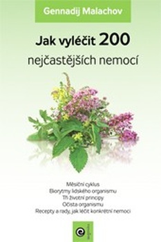 obálka: Jak vyléčit 200 nejčastějších nemocí