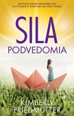 obálka: Sila podvedomia